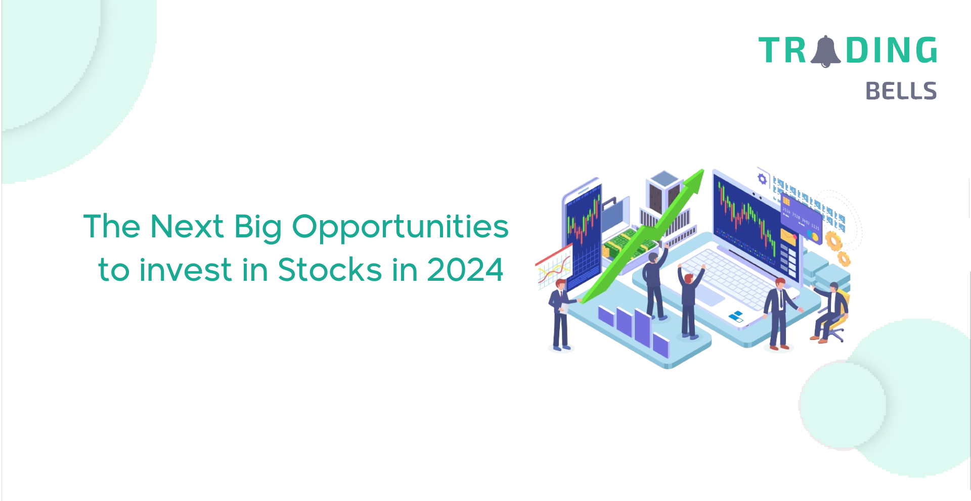 Stock Market Opportunities to Invest in Stocks in 2024